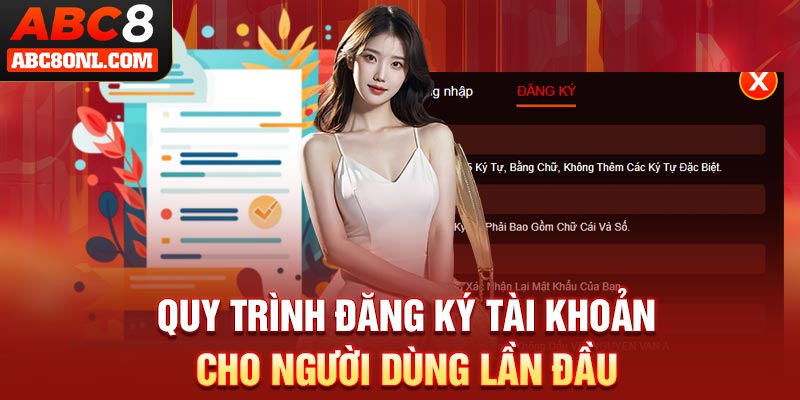 Quy trình đăng ký tài khoản cho người dùng lần đầu